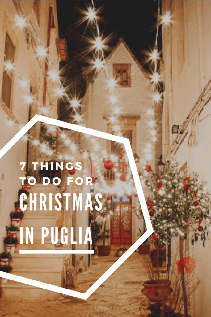 7 things to do for Christmas in Puglia